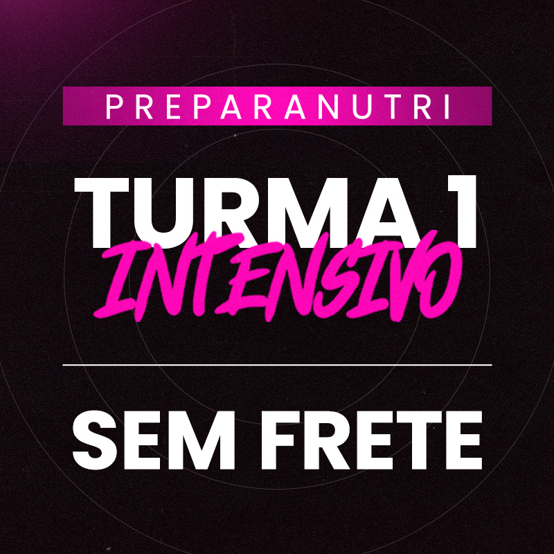 Curso Preparatório para RESIDÊNCIA EM NUTRIÇÃO - 2024 - INTENSIVO - Retirar Apostila no Escritório = R$ 1.099,90